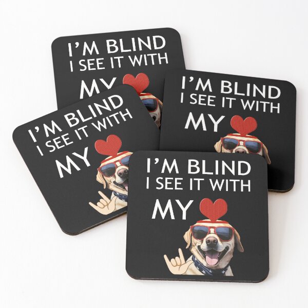 Item preview, Labrador I'm Blind I see it with My Heart designed and sold by SOPIZiLA.