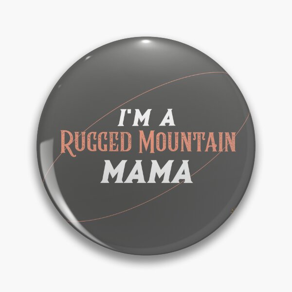 Item preview, I’m a Rugged Mountain Mama - Western Style  designed and sold by Mugfulmomentz.