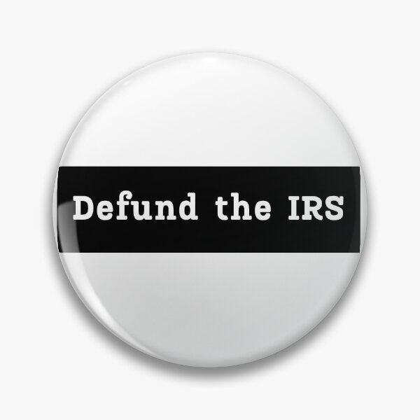 Item preview, Defund the IRS designed and sold by Art901.