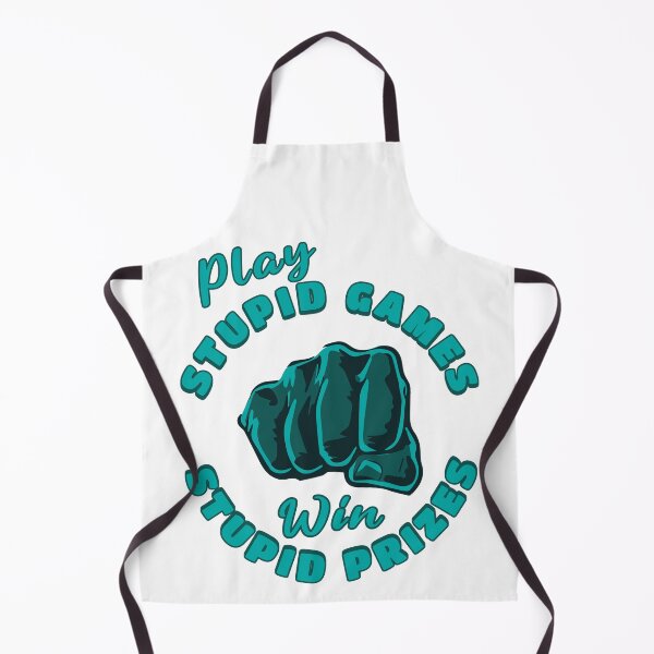 Item preview, Play Stupid Games, Win Stupid Prizes designed and sold by ThePioneerWay.