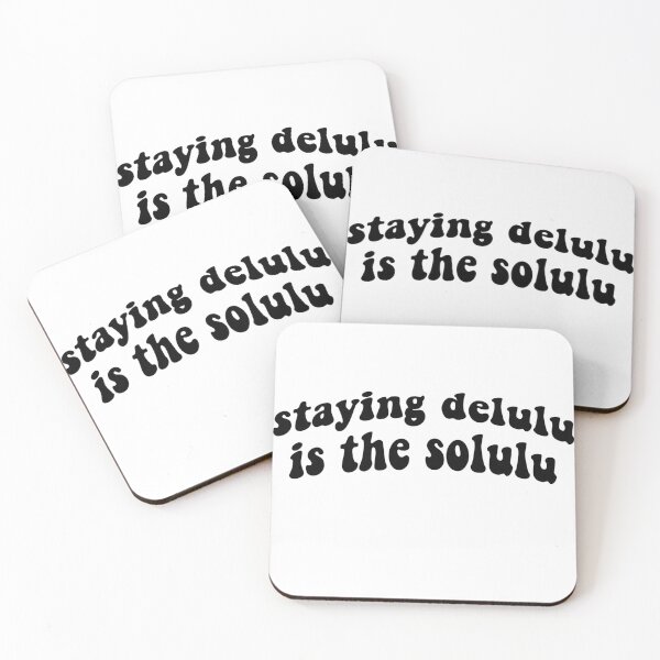 Item preview, staying delulu is the solulu designed and sold by harriiiboo.