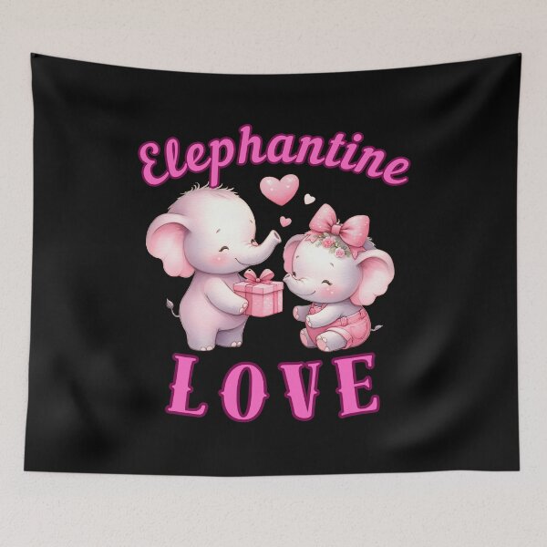 Item preview, Elephantine Love. elephant saying designed and sold by ElephantVibes.