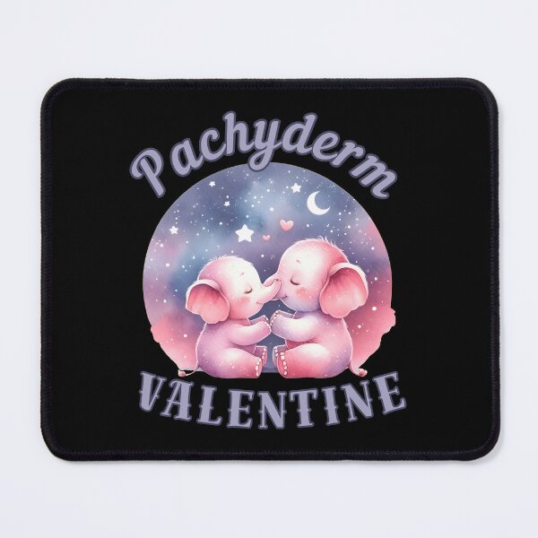 Item preview, Pachyderm Valentine. elephant quote designed and sold by ElephantVibes.
