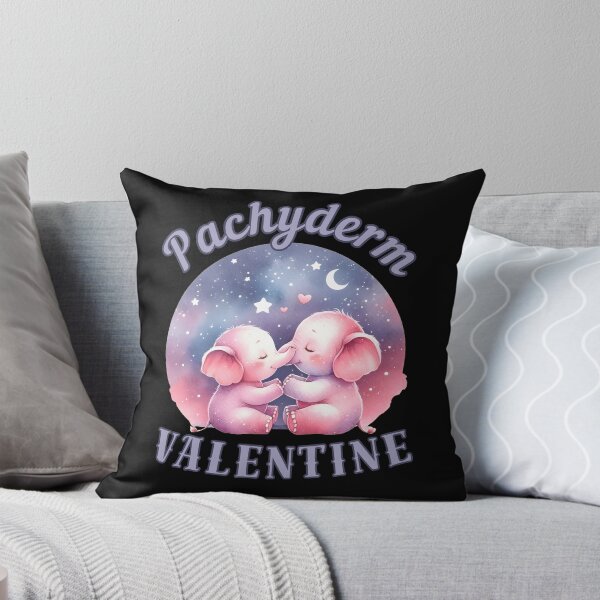 Item preview, Pachyderm Valentine. elephant quote designed and sold by ElephantVibes.