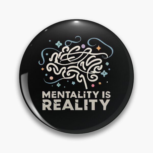 Item preview, Mentality Is Reality designed and sold by MillenniumDrip.