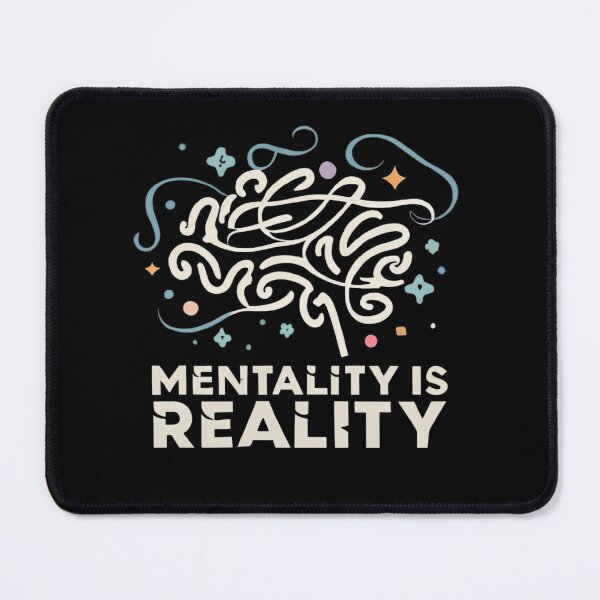Item preview, Mentality Is Reality designed and sold by MillenniumDrip.