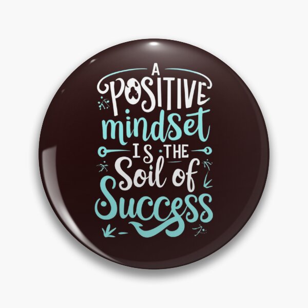 Item preview, A Positive Mindset designed and sold by Rell1970.