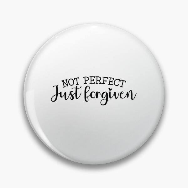 Item preview, Not Perfect Just Forgiven designed and sold by HerMindSpeaks.