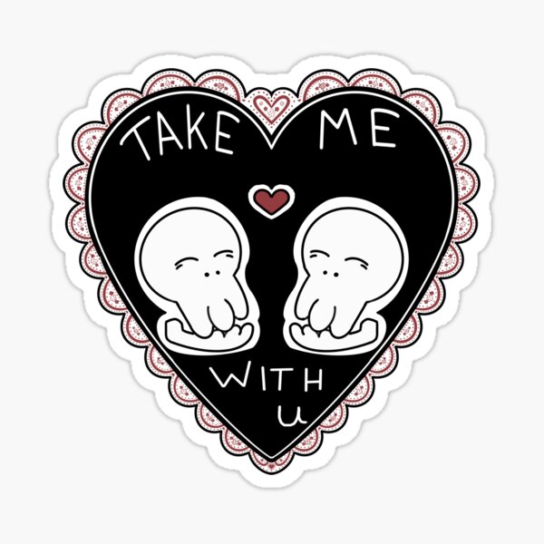 Item preview, Take Me With U design by Kelly Welsh designed and sold by Kotejikoa.