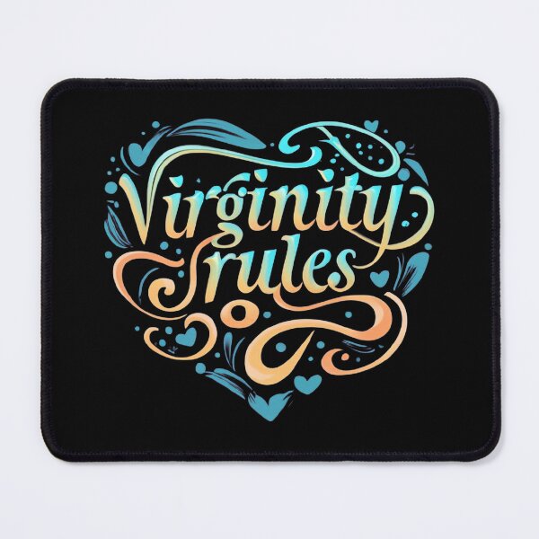 Item preview, Virginity Rules designed and sold by MillenniumDrip.