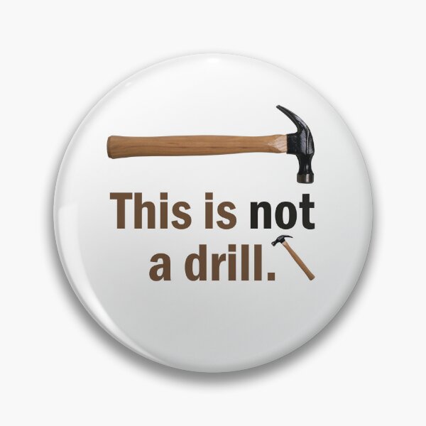 Item preview, This Is Not a Drill -Hammer  designed and sold by Rami Khalifah.