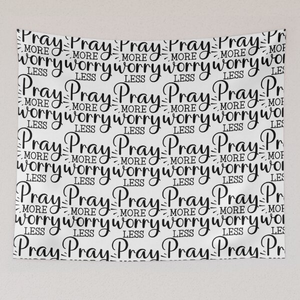 Item preview, Pray More Worry Less designed and sold by HerMindSpeaks.