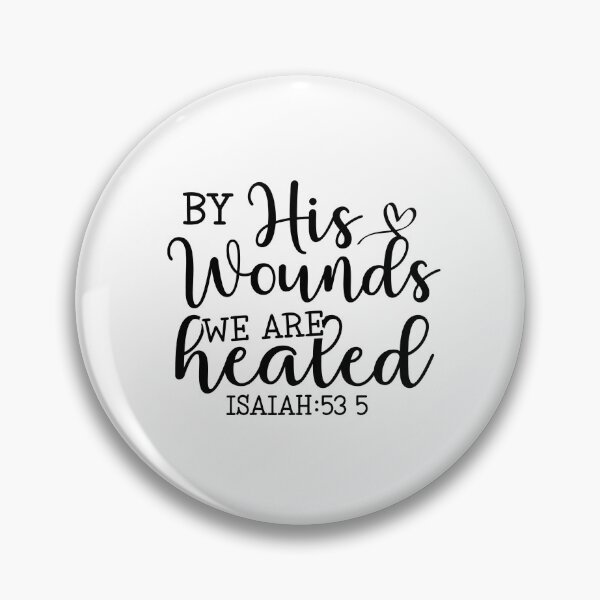 Item preview, By His Wounds We Are Healed designed and sold by HerMindSpeaks.