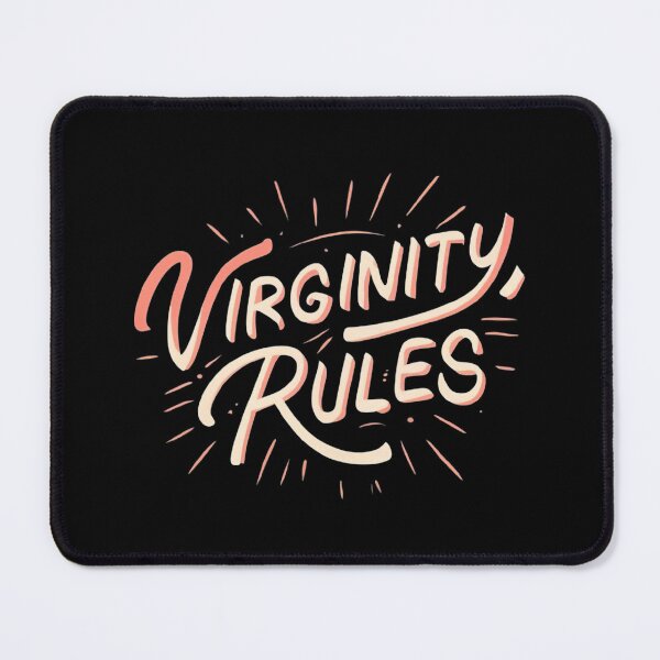 Item preview, Virginity Rules designed and sold by MillenniumDrip.