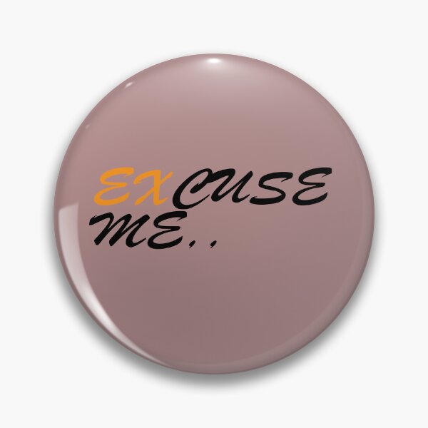 Item preview, Excuse me designed and sold by Dhamm  Jyoti.