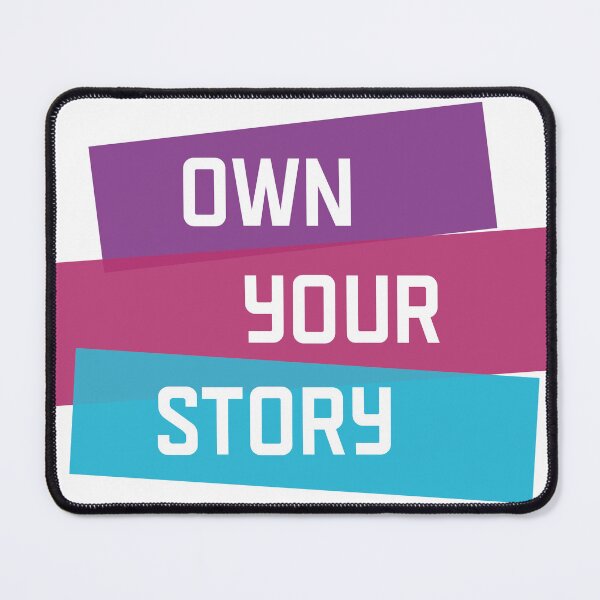 Item preview, Own Your Story | Purple Pink Blue | White designed and sold by Wintre2.