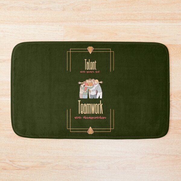 Item preview, Talent wins games but teamwork wins championships designed and sold by VarnaChitra.