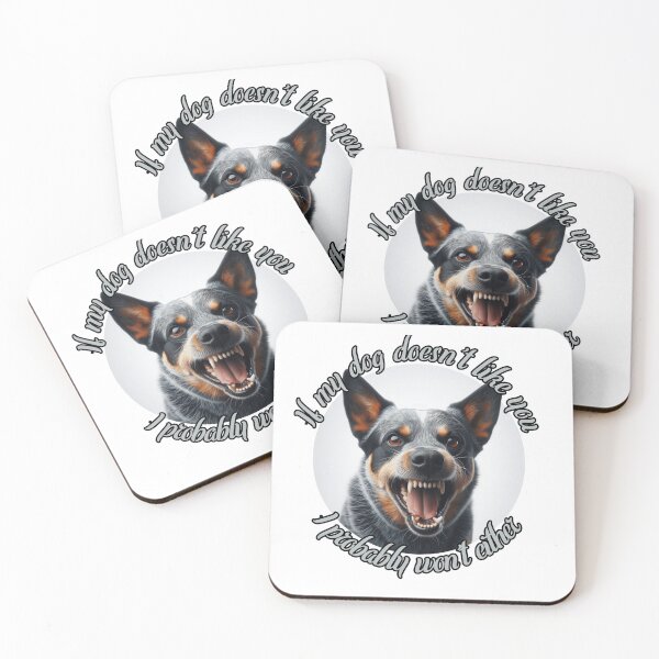 Item preview, If my dog don't like you designed and sold by TimeBender.