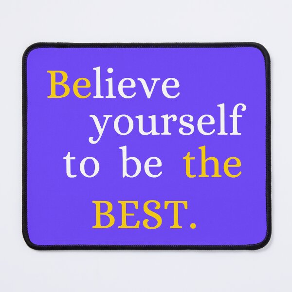 Item preview, Believe yourself to be the best designed and sold by Kalpa.