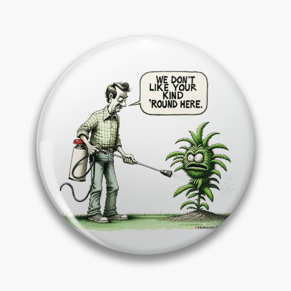 Item preview, Weeds Trespassing designed and sold by FamouslyStupid.