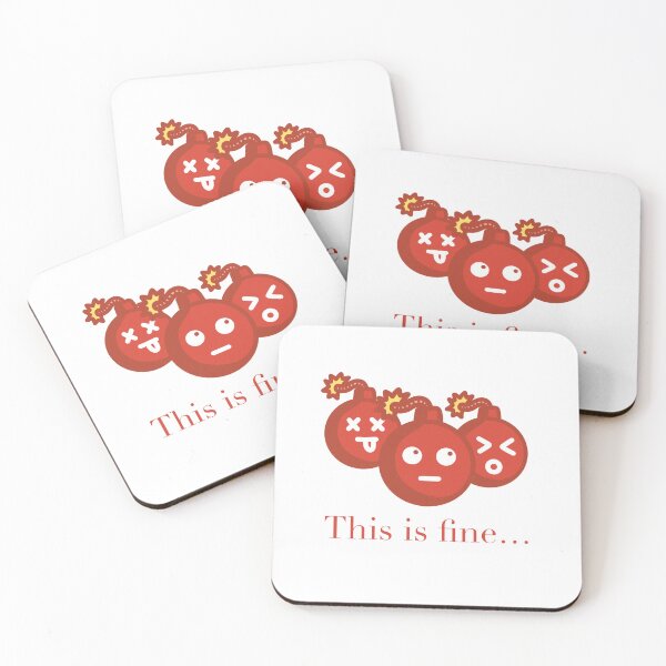 Item preview, This is fine… designed and sold by Robotboyco.