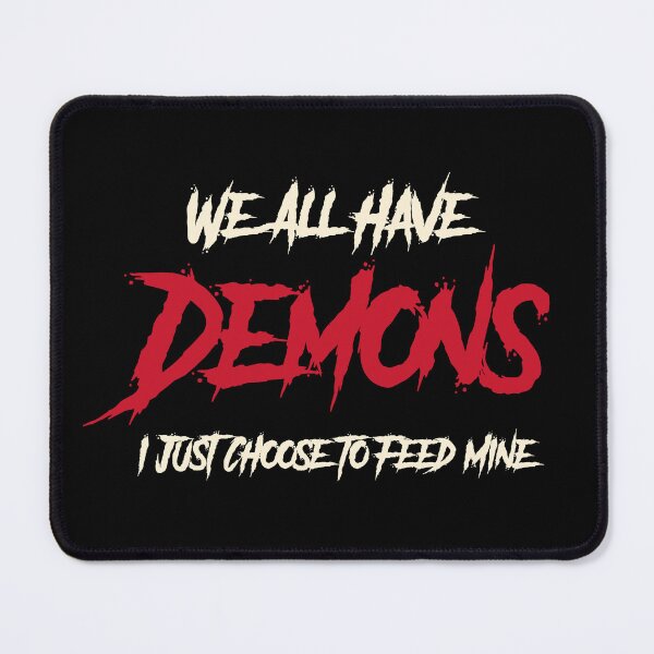 Item preview, Embrace Your Demons: Feed with Strengt designed and sold by ArtologyNamah.