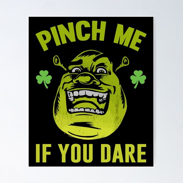 Item preview, Pinch Me If You Dare St. Patrick's Day designed and sold by OfficeFortune.