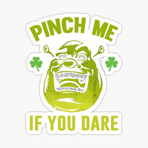 Item preview, Pinch Me If You Dare St. Patrick's Day designed and sold by OfficeFortune.