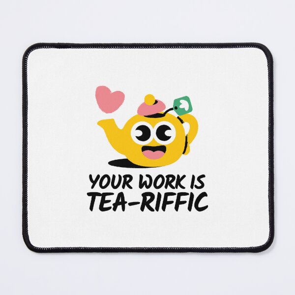 Item preview, Your Tea Riffic designed and sold by ridnaledesigner.