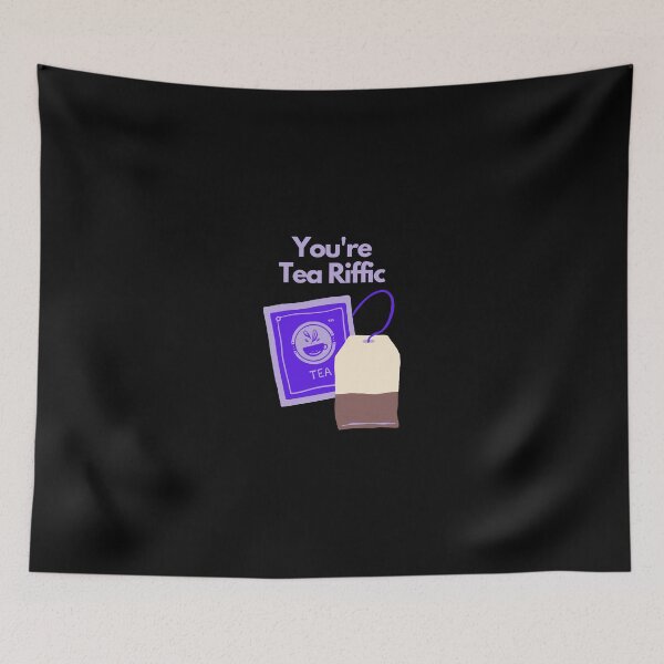 Item preview,  I love tea.Your Tea Riffic designed and sold by ridnaledesigner.