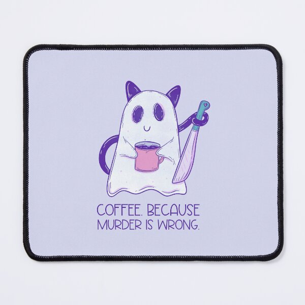 Item preview, Coffee. Because murder is wrong designed and sold by Jess.a.creates.