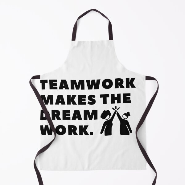 Item preview, Teamwork makes the dream work. designed and sold by Bananobanini.