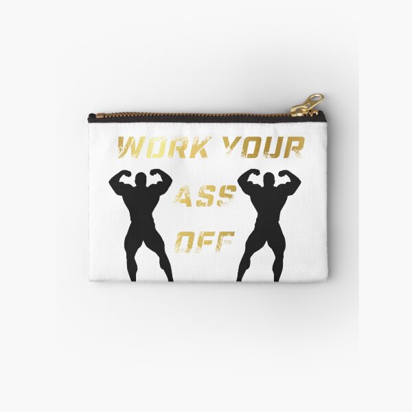 Item preview, Work your Ass off - Motivation quote #6 designed and sold by DennsDesign.