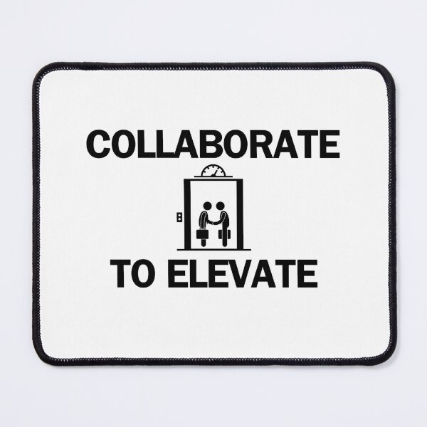 Item preview, Collaborate to elevate designed and sold by Bananobanini.