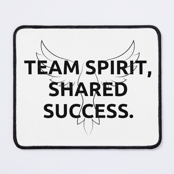 Item preview, Team Spirit, Shared Success. designed and sold by Bananobanini.