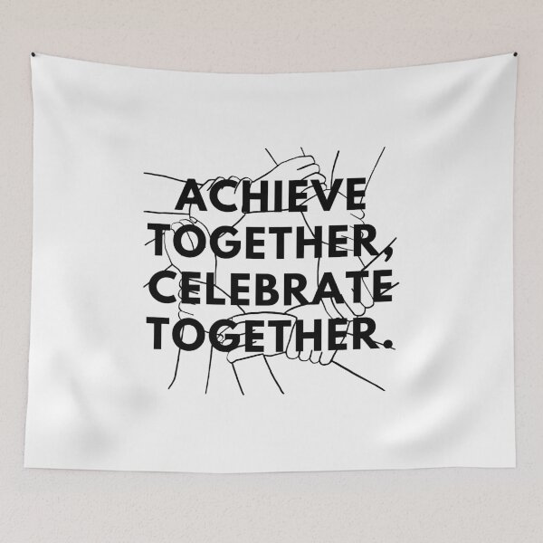 Item preview, Achieve Together, Celebrate Together. designed and sold by Bananobanini.