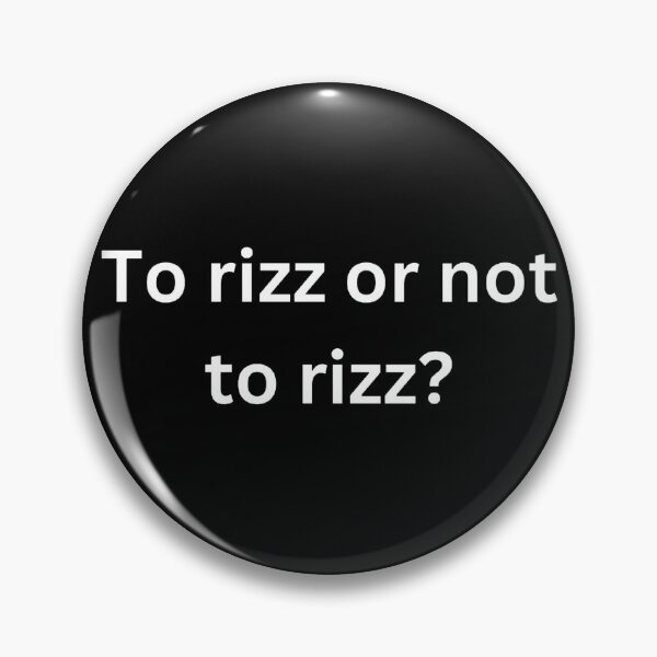Item preview, To rizz or not to rizz designed and sold by Word Market.