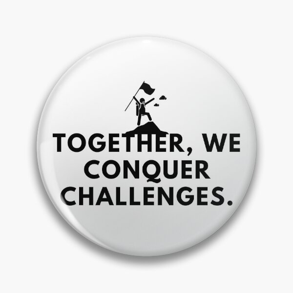 Item preview, Together, we conquer challanges. designed and sold by Bananobanini.