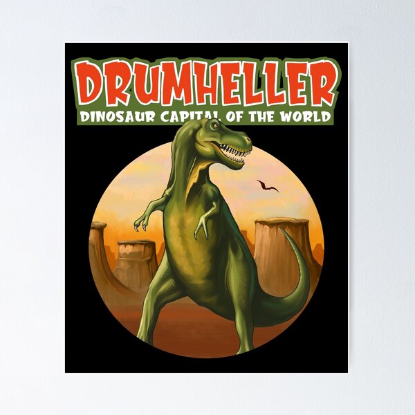 Item preview, Dinosaur Capital Of The World designed and sold by Milesnoctis.