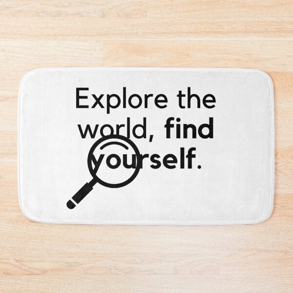 Item preview, Explore the world, find yourself. designed and sold by Bananobanini.