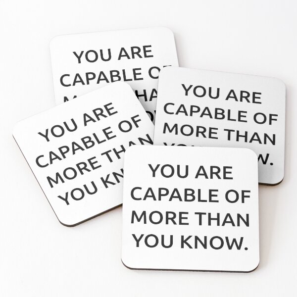 Item preview, You are capable of more than you know. designed and sold by IMCDT.