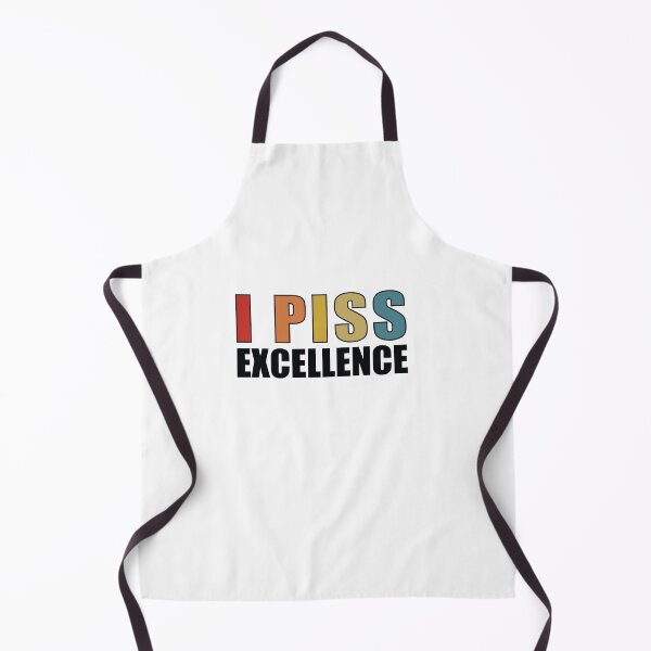 Item preview,   I Piss Excellence designed and sold by SakuraPxl.