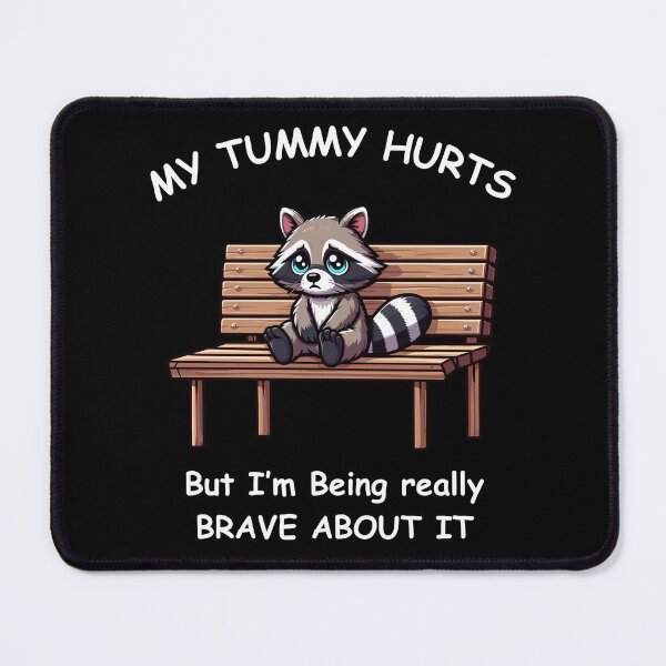 Item preview, My Tummy Hurts - Raccoon designed and sold by Kawaii-n-Spice.