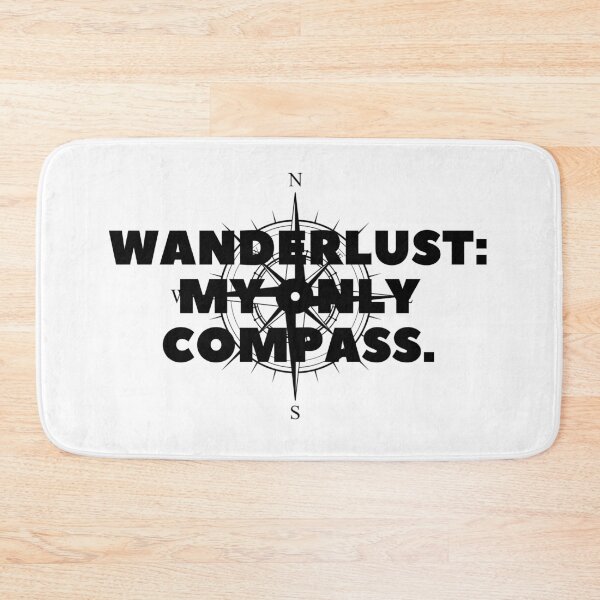 Item preview, Wanderlust: My Only Compass. designed and sold by Bananobanini.