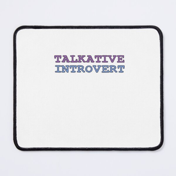 Item preview, Talkative Introvert designed and sold by SakuraPxl.