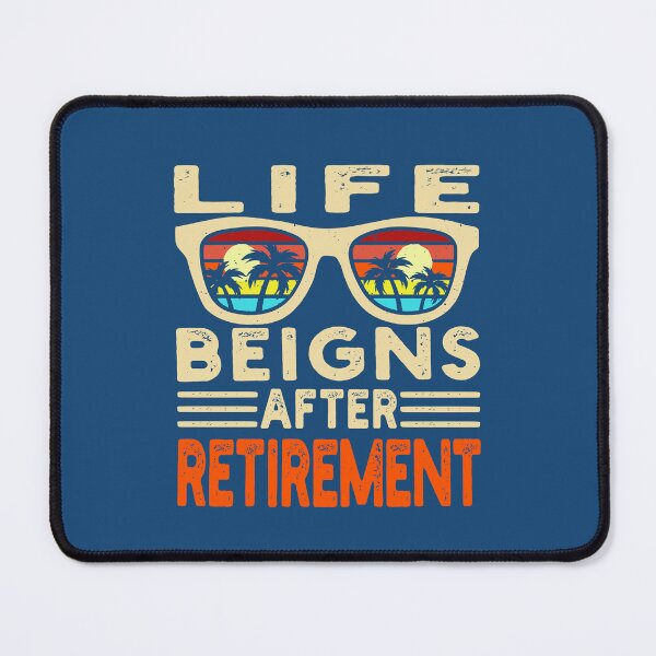 Item preview, Life Begins After Retirement Funny Quote designed and sold by NosandEdgy.