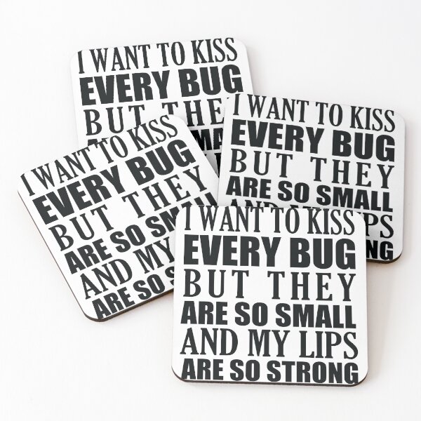 Item preview, i want to kiss every bug but they are so small and my lips are so strong designed and sold by SakuraPxl.
