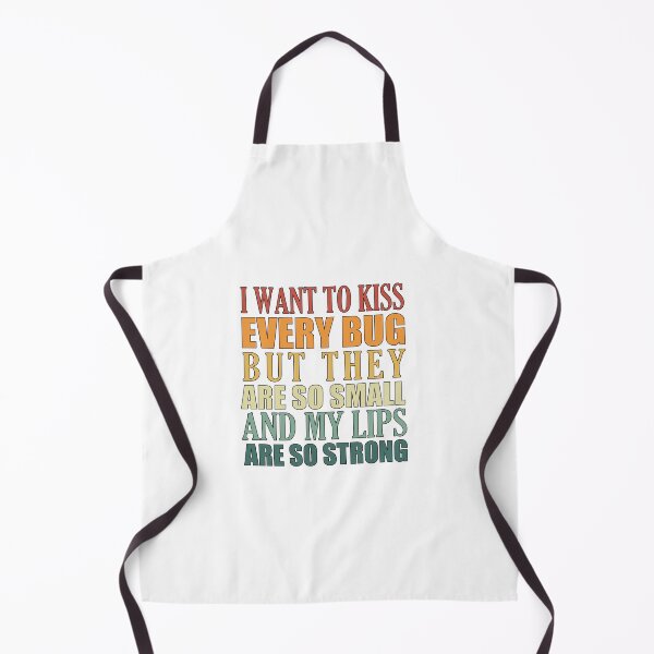 Item preview, i want to kiss every bug but they are so small and my lips are so strong designed and sold by SakuraPxl.