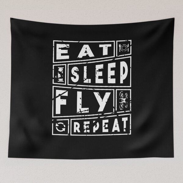 Item preview, Eat Sleep Fly Repeat Funny Drone Memes designed and sold by ArabCorner.