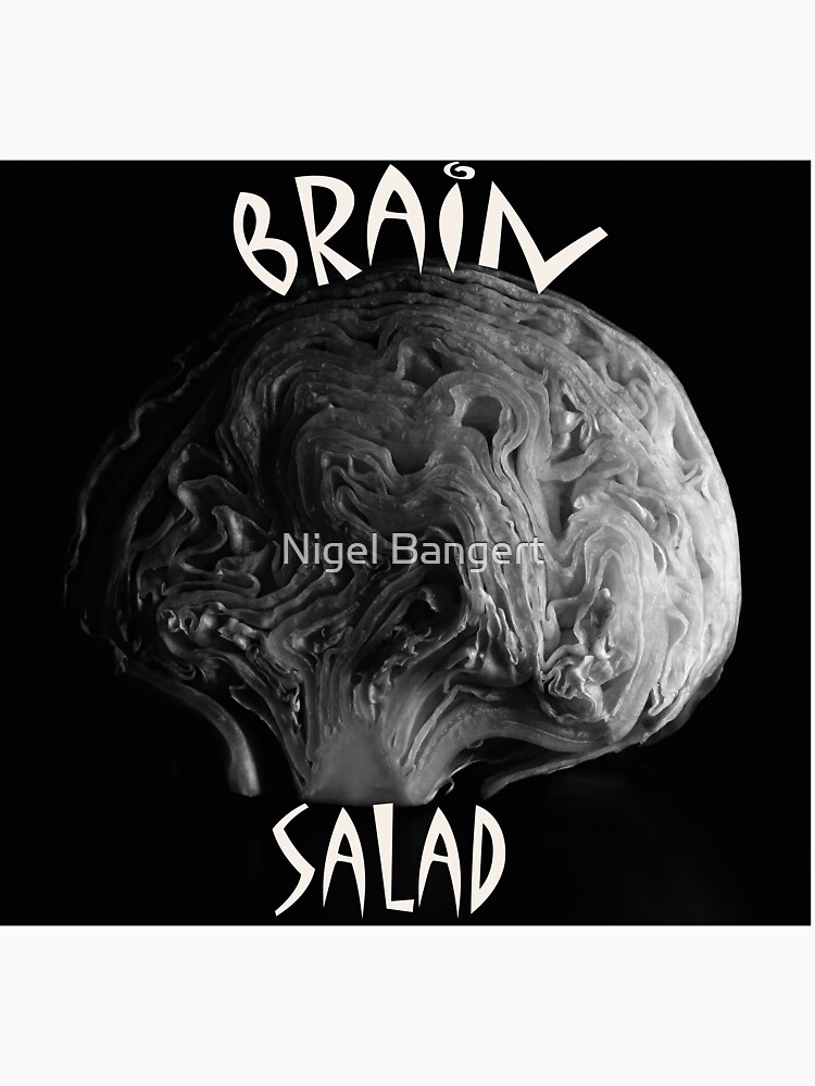 Brain Salad by Nigdaw